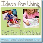 Ideas for Using Dot Fun Printables Ideas for Using Dot Fun Printables