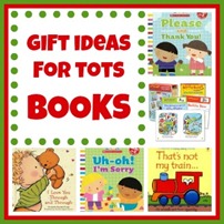 Gift Ideas for Tots BOOKS