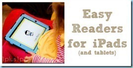 iPad-Easy-Readers4222222 iPad-Easy-Readers4222222